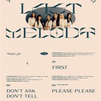 女團EVERGLOW公開第三張單曲 「LAST MELODY」曲目列表